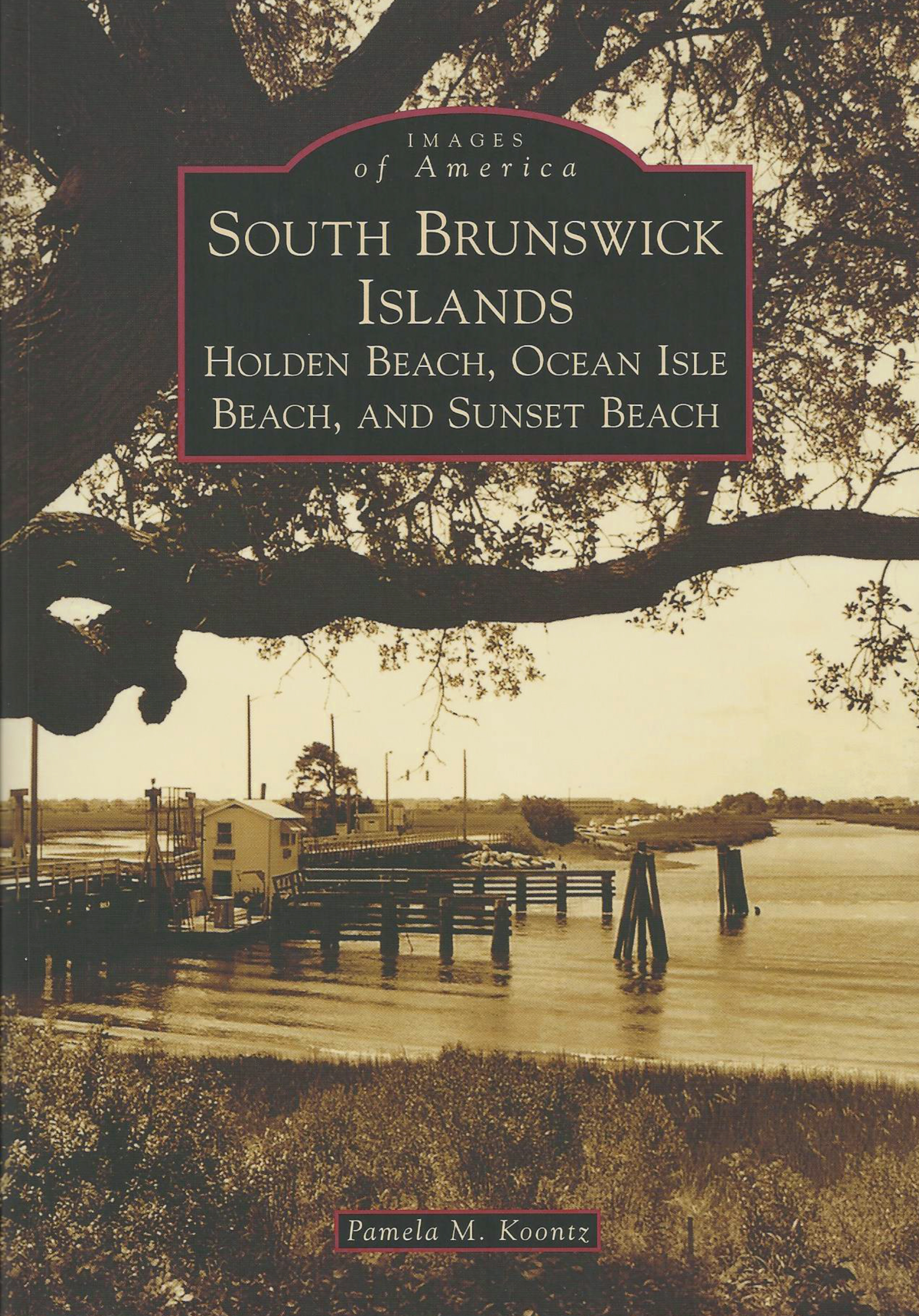 South Brunswick Islands- Holden Beach, Ocean Isle Beach, and Sunset Beach